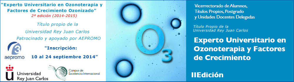 Experto Universitario en Ozonoterapia y Factores de Crecimiento (2ª edición)