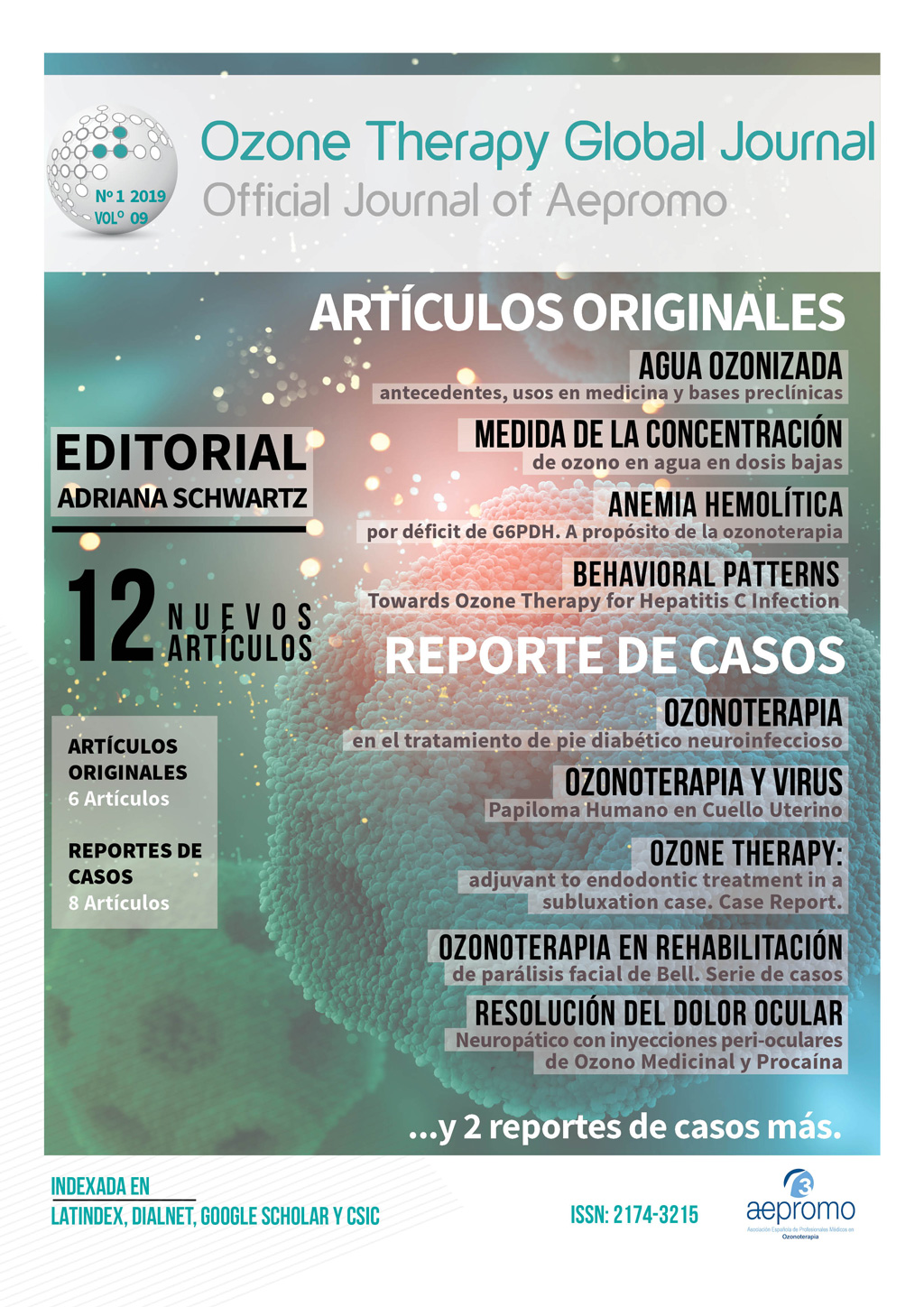 NUEVO NÚMERO DE LA REVISTA CIENTÍFICA DE AEPROMO  (antigua Revista Española de Ozonoterapia) Vol. 9, No. 1, 2019