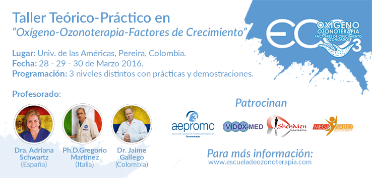 Theoretical and Practical Workshop in oxygen-ozone therapy and growth factors