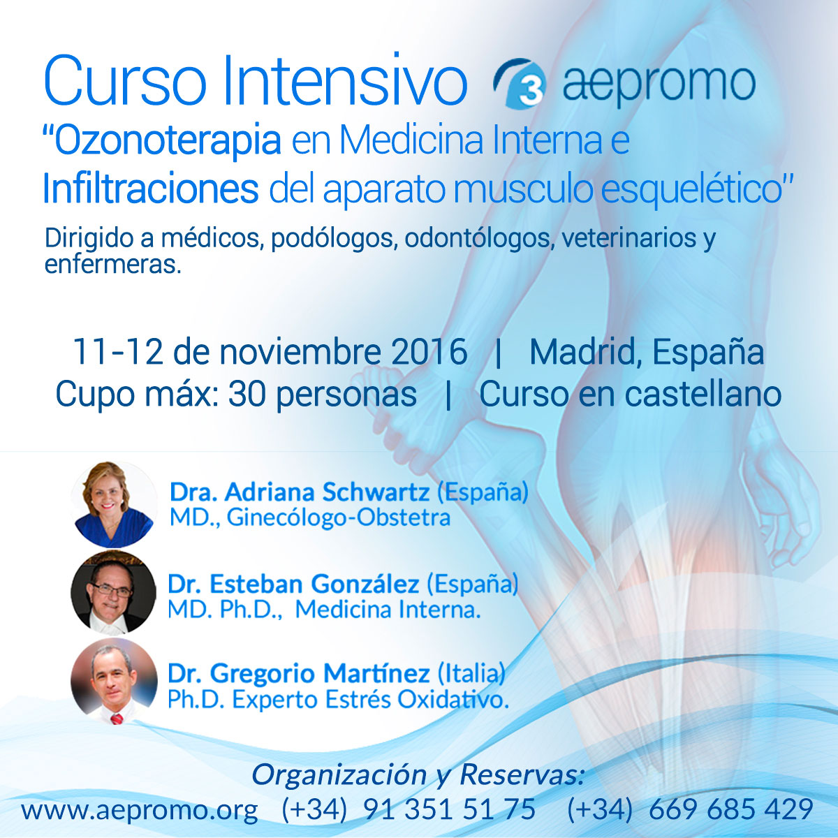 Curso Intensivo Teórico Práctico Ozonoterapia en Medicina Interna e Infiltraciones del Aparato Músculo Esquelético