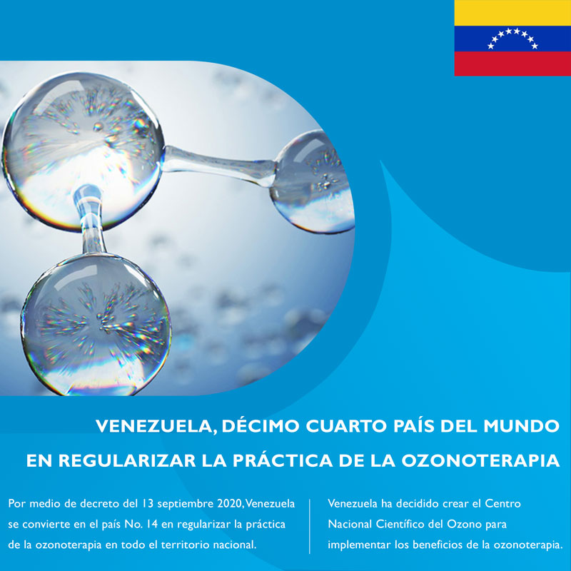 VENEZUELA, DÉCIMO CUARTO PAÍS DEL MUNDO EN REGULARIZAR LA PRÁCTICA DE LA OZONOTERAPIA