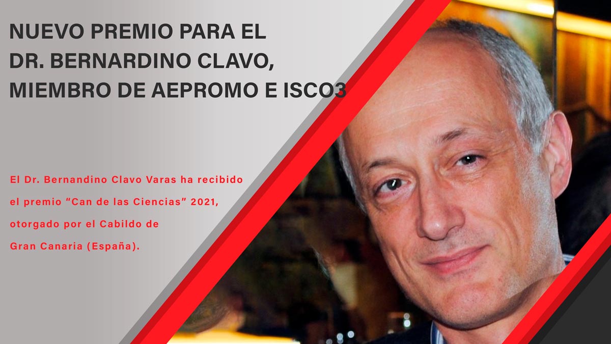 NUEVO PREMIO PARA EL DR. BERNARDINO CLAVO, MIEMBRO DE AEPROMO E ISCO3