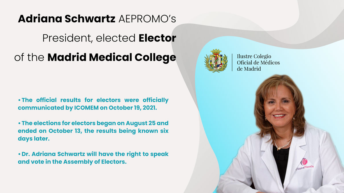 Adriana Schwartz AEPROMO’s President, elected a member of the ASSEMBLY OF ELECTORS of ICOMEM  (for its acronym in Spanish, Illustrious Official College of Physicians of Madrid).